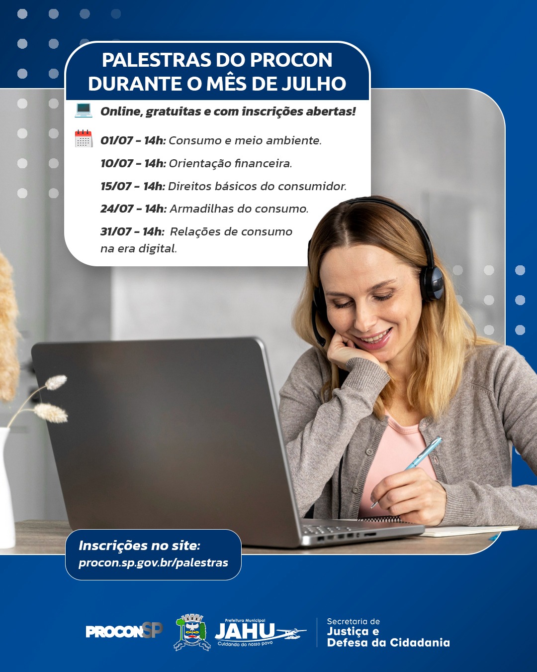 CONFIRA A AGENDA DE PALESTRAS DO PROCON DURANTE O MÊS DE JULHO