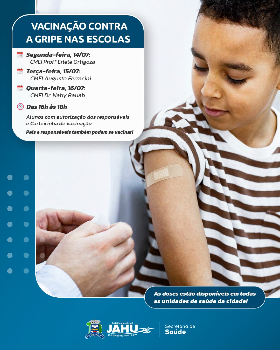 PRÓXIMA SEMANA TEM VACINAÇÃO NO CMEI ERLETE ORTIGOZA, AUGUSTO FERRACINI E NABY BAUAB