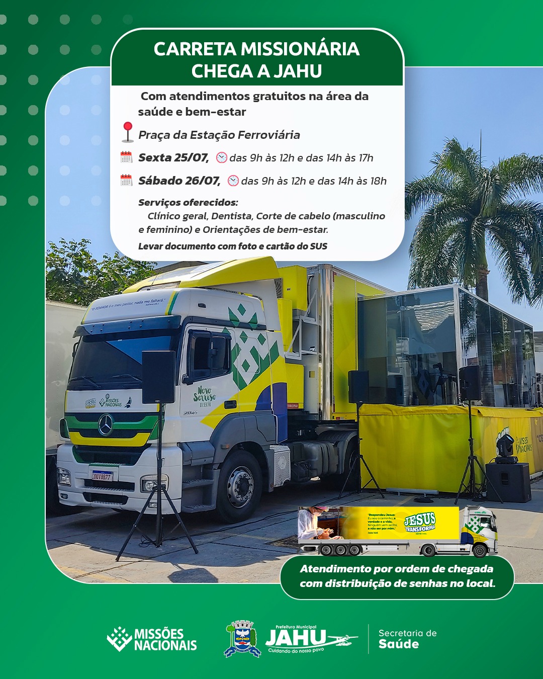 CARRETA MISSIONÁRIA CHEGA A JAHU COM ATENDIMENTOS GRATUITOS NA ÁREA DA SAÚDE E BEM-ESTAR