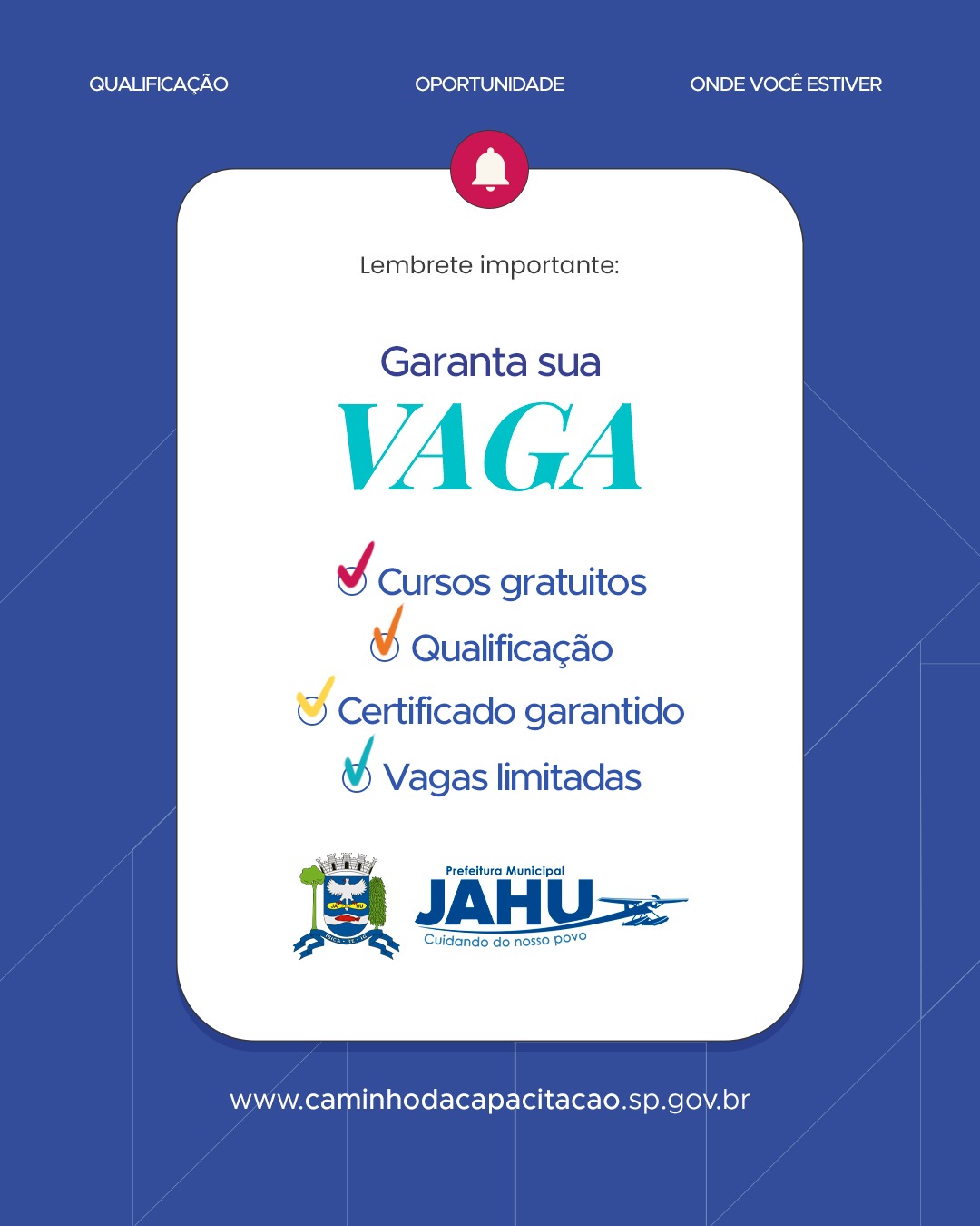 Ainda não se inscreveu nos cursos do Caminho da Capacitação? Essa é a sua chance de se qualificar. Não fique de fora!