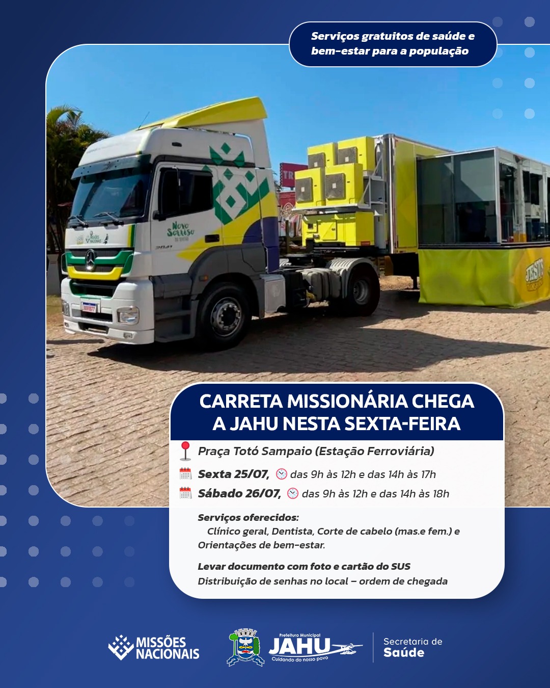 'CARRETA MISSIONÁRIA' CHEGA A JAHU NESTA SEXTA-FEIRA (25)