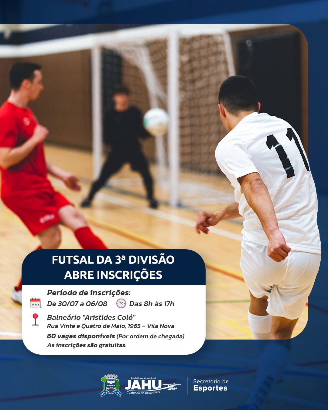 FUTSAL DA TERCEIRA DIVISÃO ABRE INSCRIÇÕES
