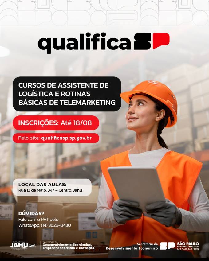CURSOS DE ASSISTENTE DE LOGÍSTICA E ROTINAS BÁSICAS DE TELEMARKETING: INSCRIÇÕES ATÉ 18/08