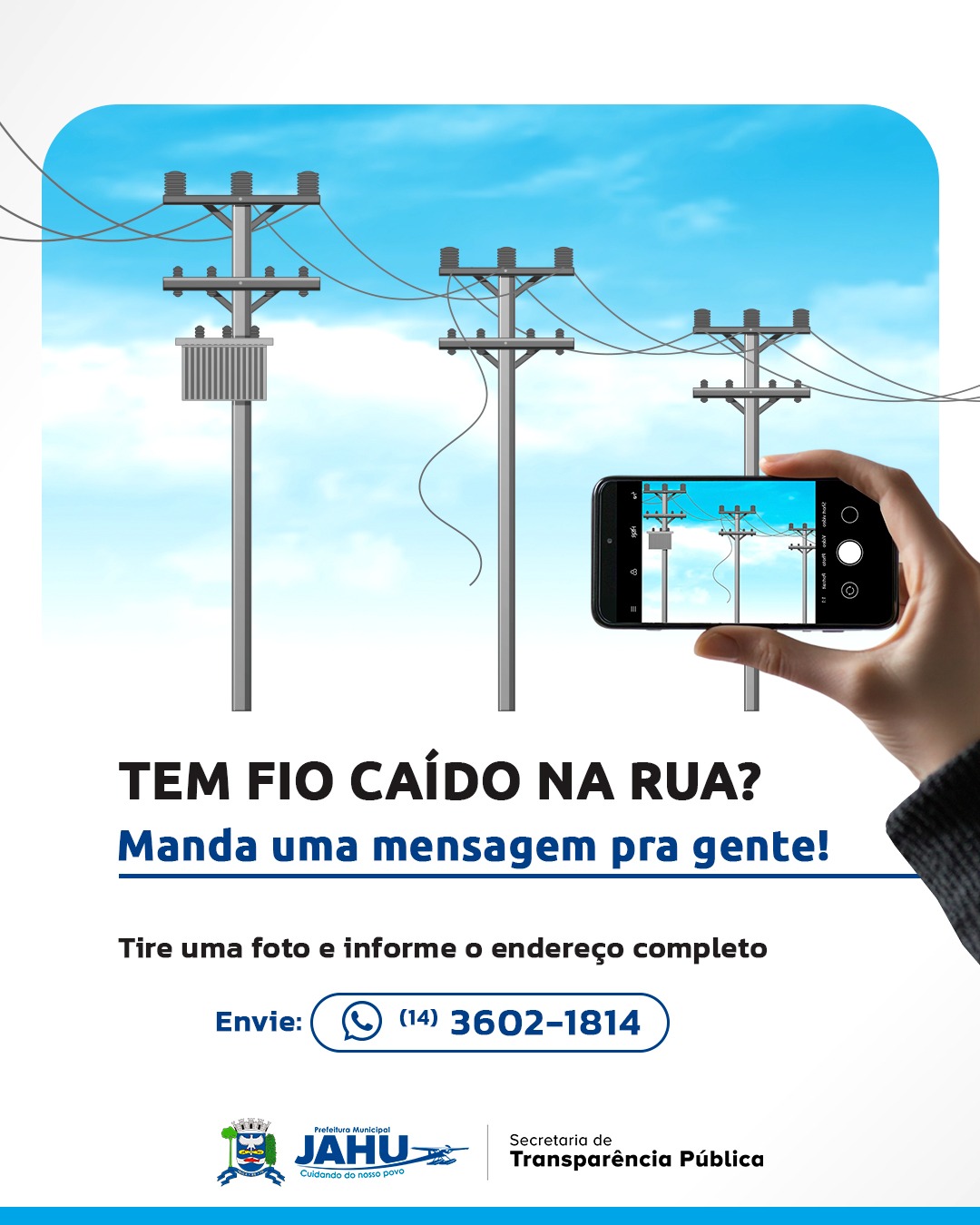 TEM FIO CAÍDO NA RUA? MANDA UMA MENSAGEM PRA GENTE!