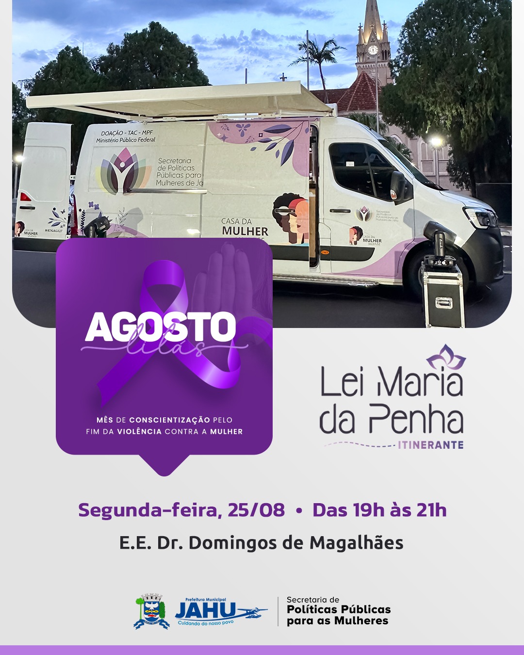 LEI MARIA DA PENHA ITINERANTE NA EE DR. DOMINGOS DE MAGALHÃES
