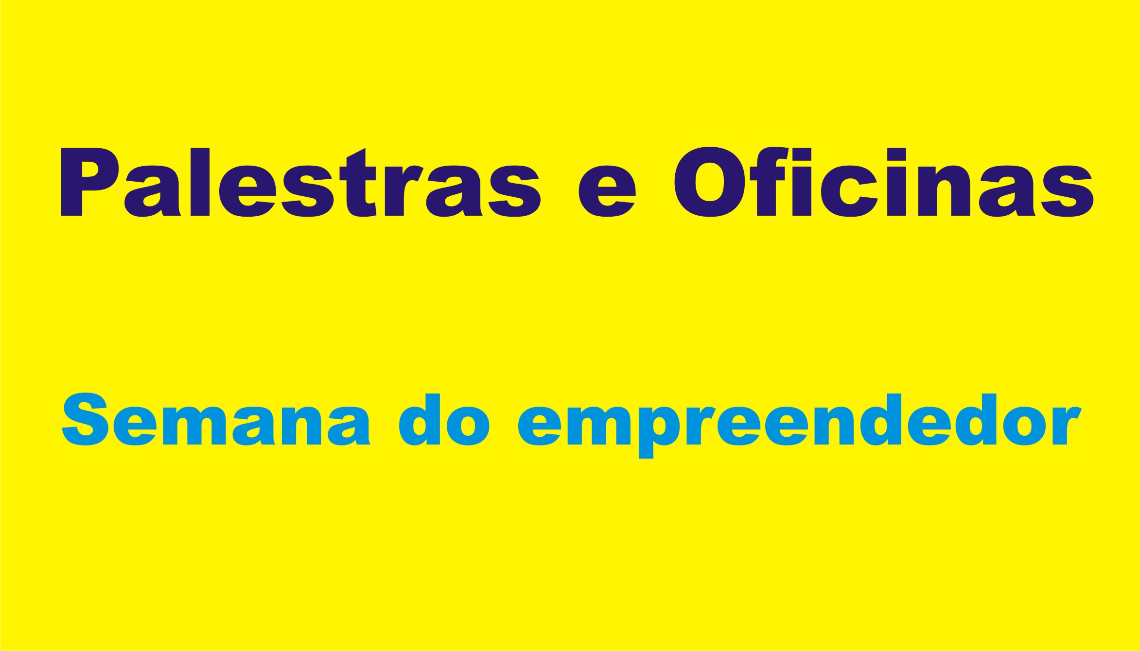 Empreendedores podem se qualificar