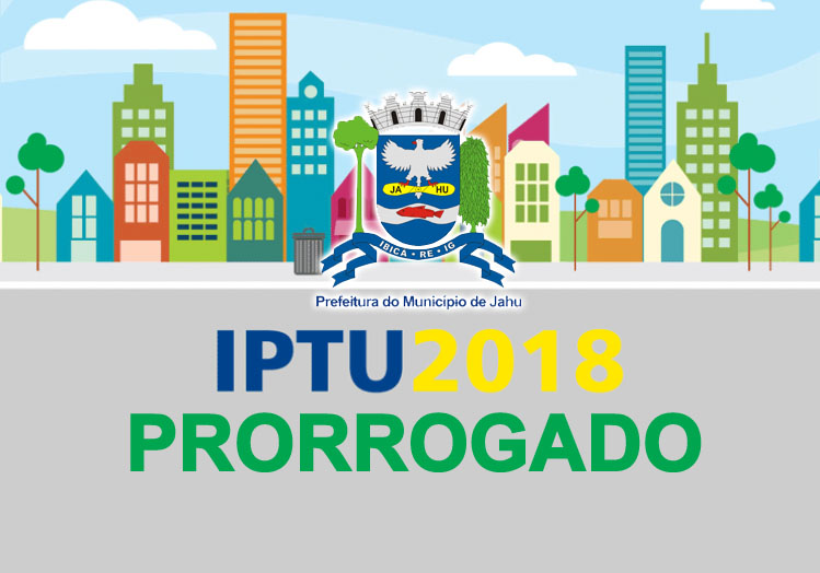 Prefeitura prorroga prazo para vencimento do IPTU