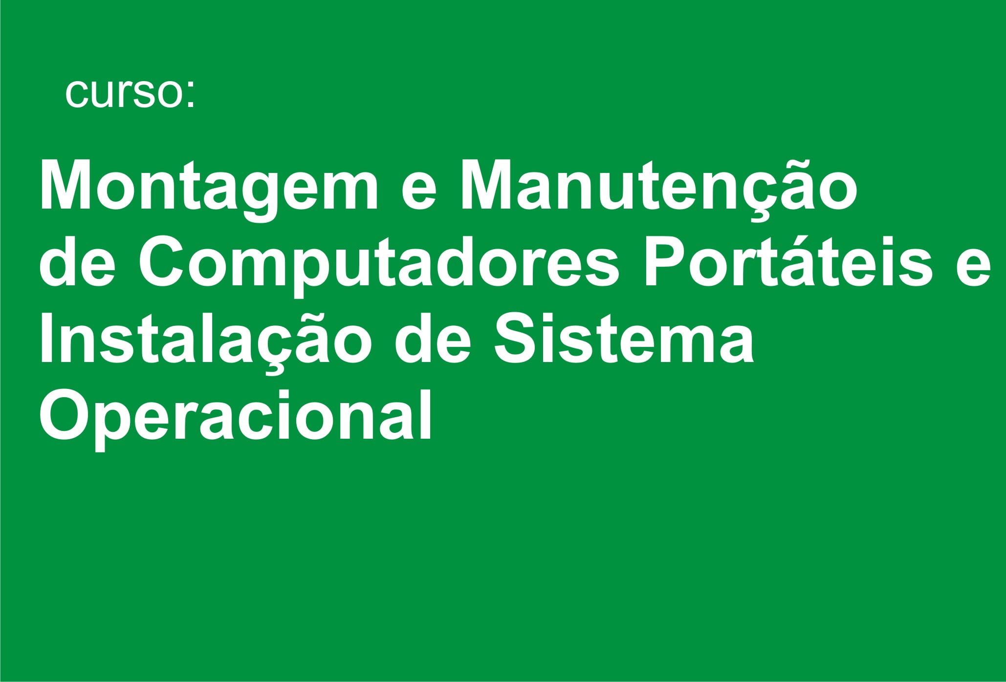 Prefeitura oferece curso de capacitação