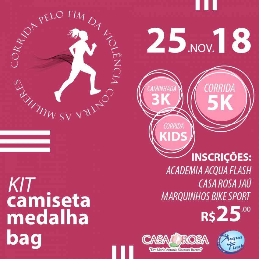 Casa Rosa participa da 1ª Corrida pelo fim da violência contra a mulher