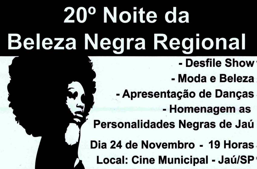 Inscrições para a 20ª Noite da Beleza Negra Regional 2018 vão até 22 de novembro