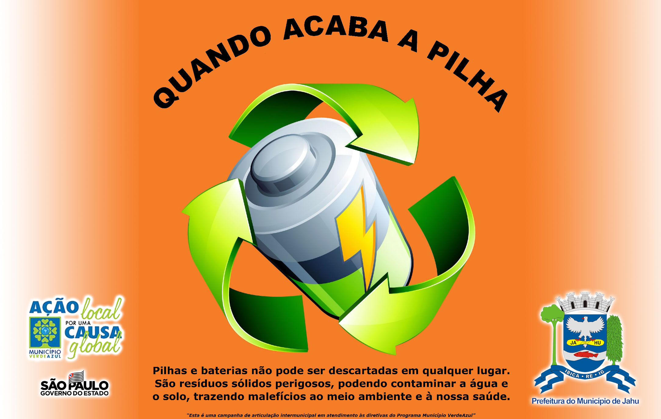 Secretaria de Meio Ambiente participa do programa “Quando Acaba a Pilha”