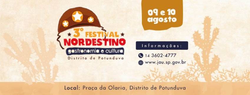 Prefeitura de Jahu promove o 3º Festival Nordestino de Cultura e Gastronomia