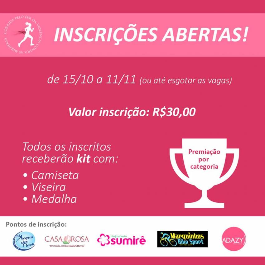 2ª Corrida pelo fim da violência contra a mulher: inscrições abertas