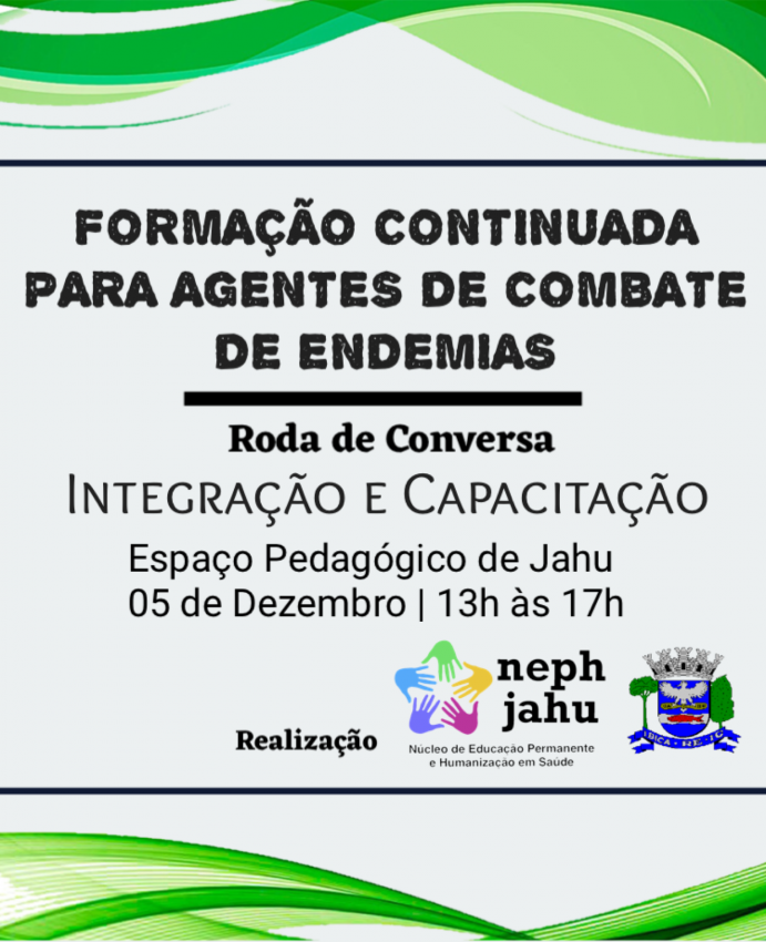 Prefeitura de Jahu promove roda de conversa com Agentes de Combate de Endemias