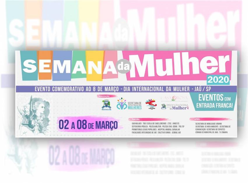 Programação da Semana da Mulher 2020: atividades até domingo