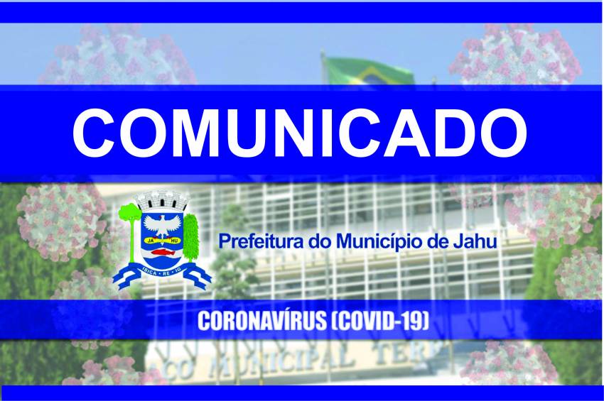 Prefeitura de Jahu adota medidas contra o Coronavirus