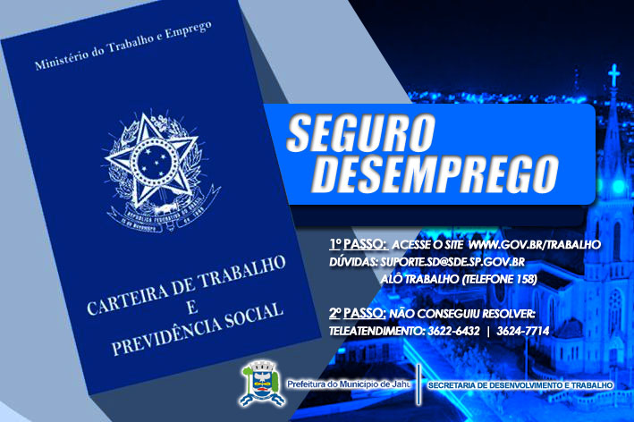 Seguro Desemprego: como fazer sua solicitação