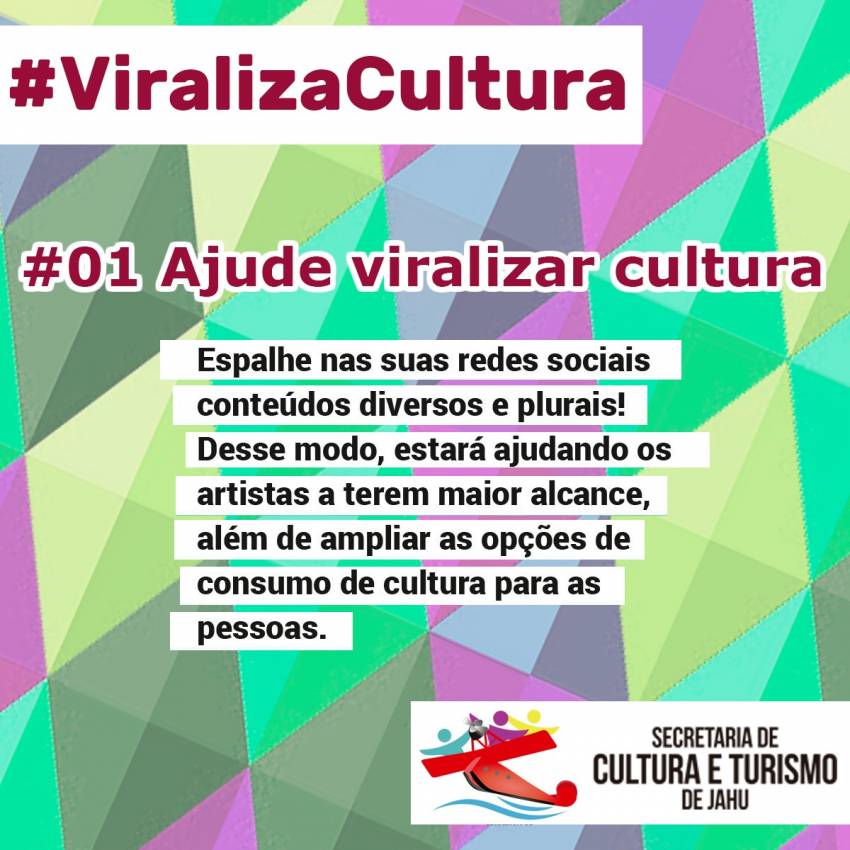 Secretaria de Cultura e Turismo participa do movimento #ViralizaCultura
