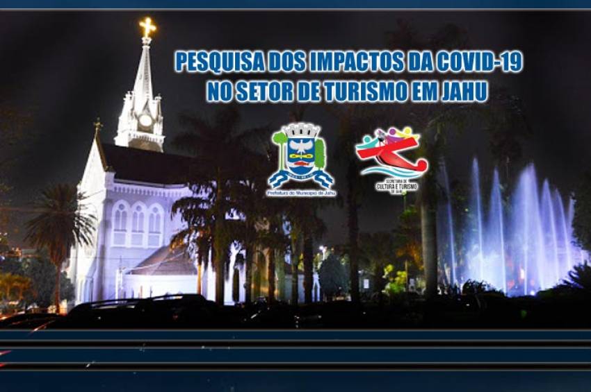 Secretaria de Cultura e Turismo realiza pesquisa sobre o setor turístico de Jahu