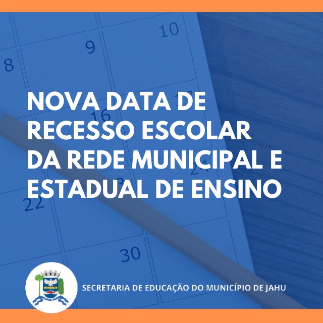 Recesso Escolar - 15 a 28 de março