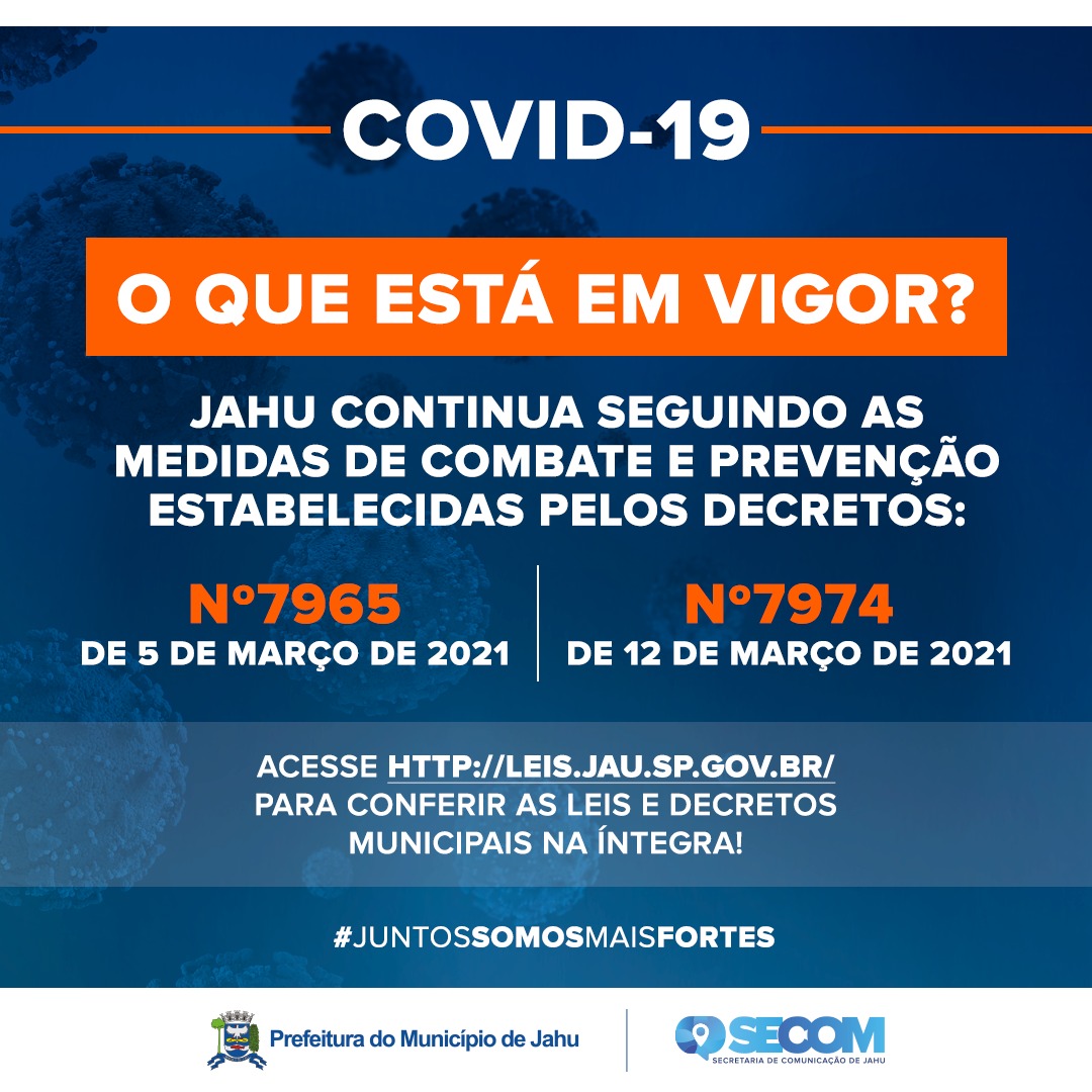 Decretos de Combate e Prevenção da Covid-19 continuam em vigor