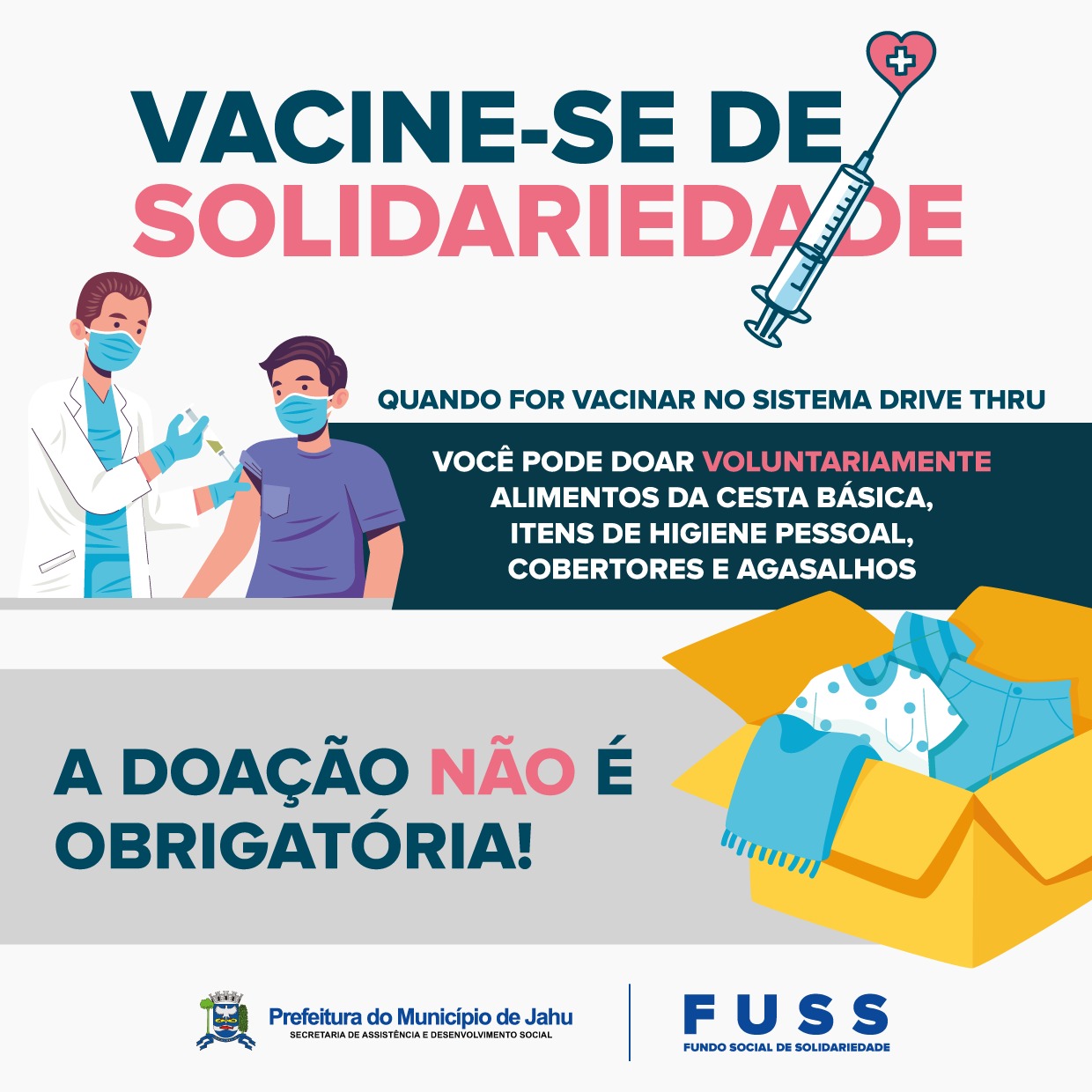 FUSS INICIA CAMPANHA “VACINE-SE DE SOLIDARIEDADE”