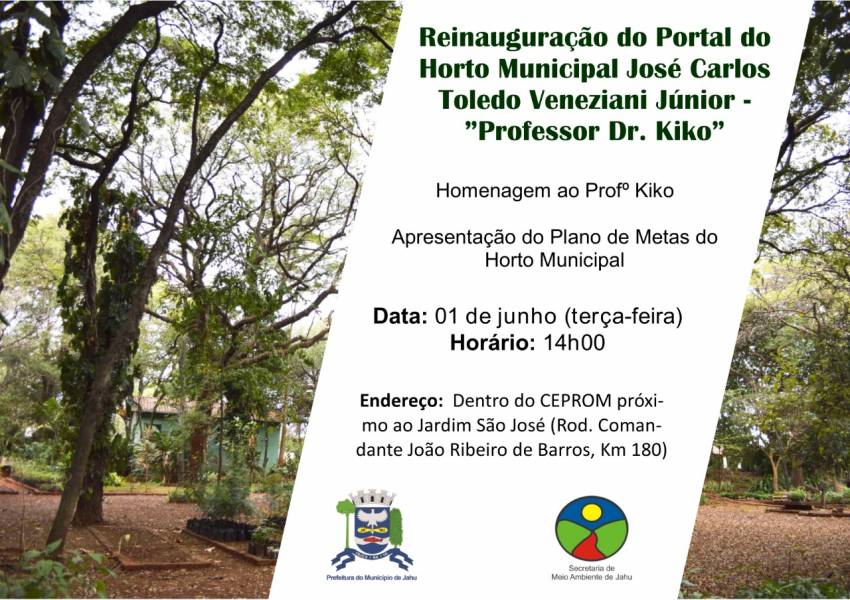 HORTO MUNICIPAL É REINAUGURADO COM NOME DO PROFESSOR KIKO
