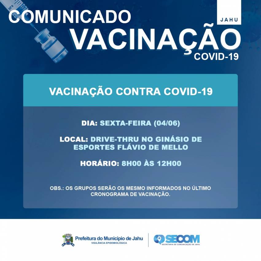 VACINAÇÃO E FUNCIONAMENTO DE SERVIÇOS PÚBLICOS NO FERIADO