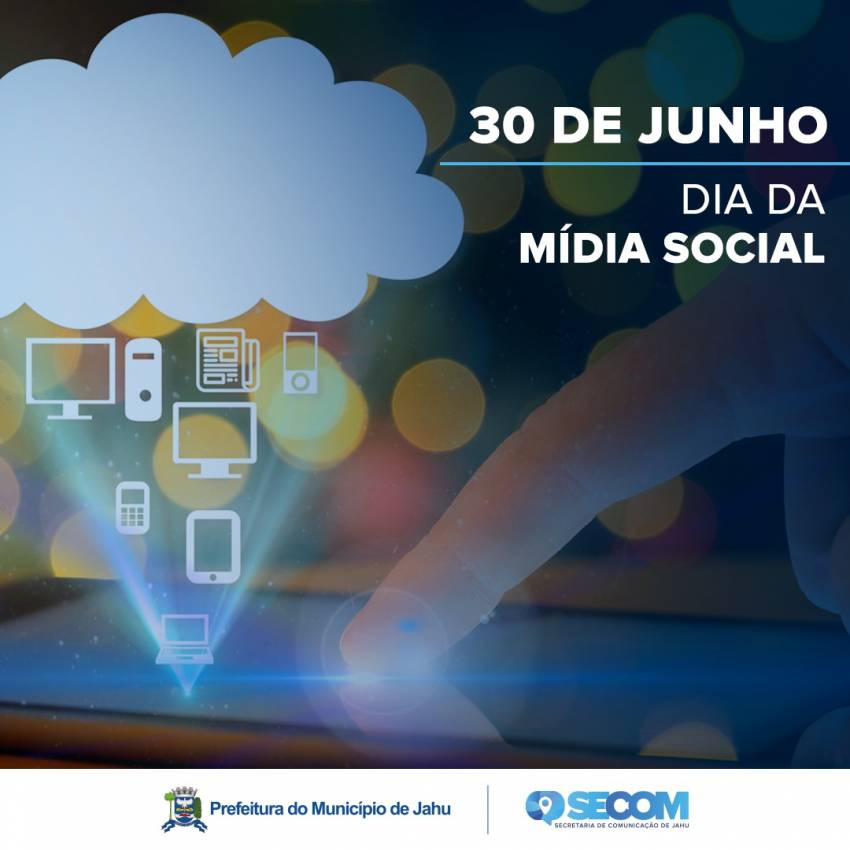 PREFEITURA CELEBRA 'DIA DA MÍDIA SOCIAL'