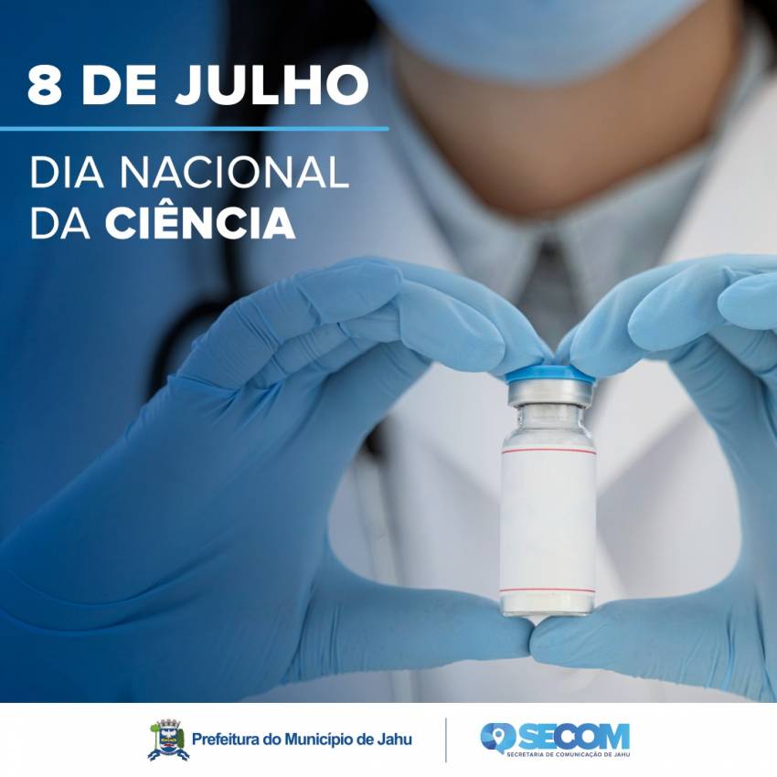 PREFEITURA CELEBRA DIA NACIONAL DA CIÊNCIA