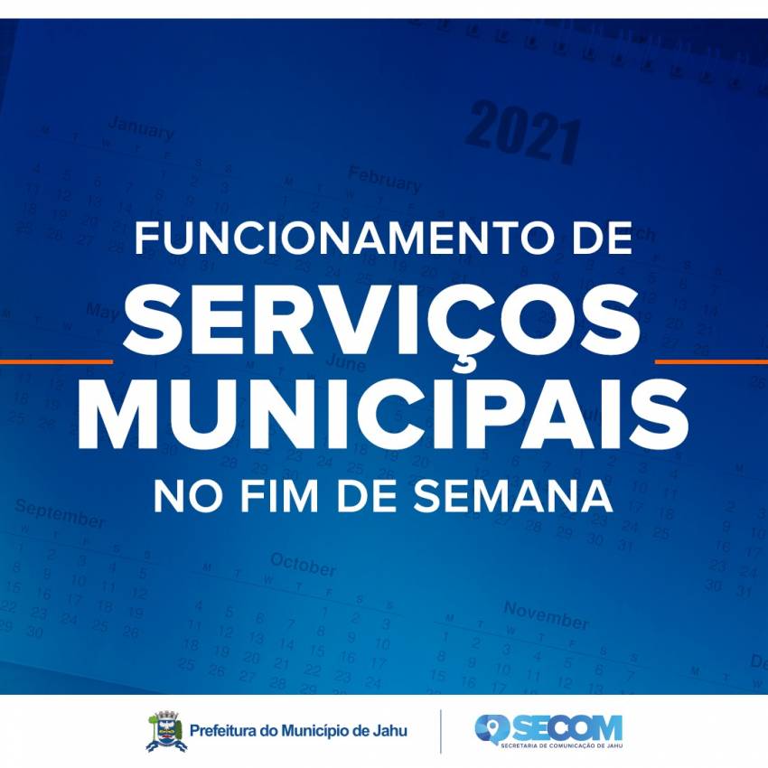 FUNCIONAMENTO DE SERVIÇOS MUNICIPAIS NO FIM DE SEMANA